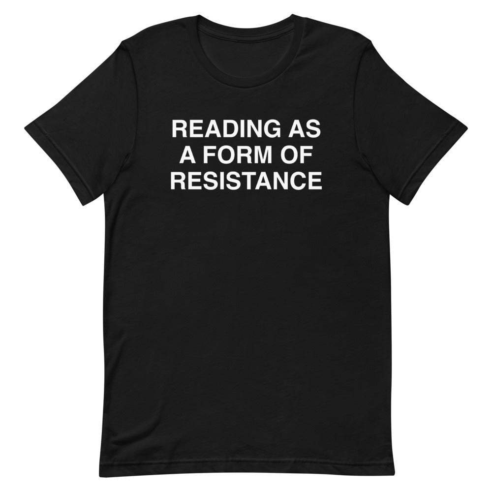 Reading As A Form Of Resistance Tee