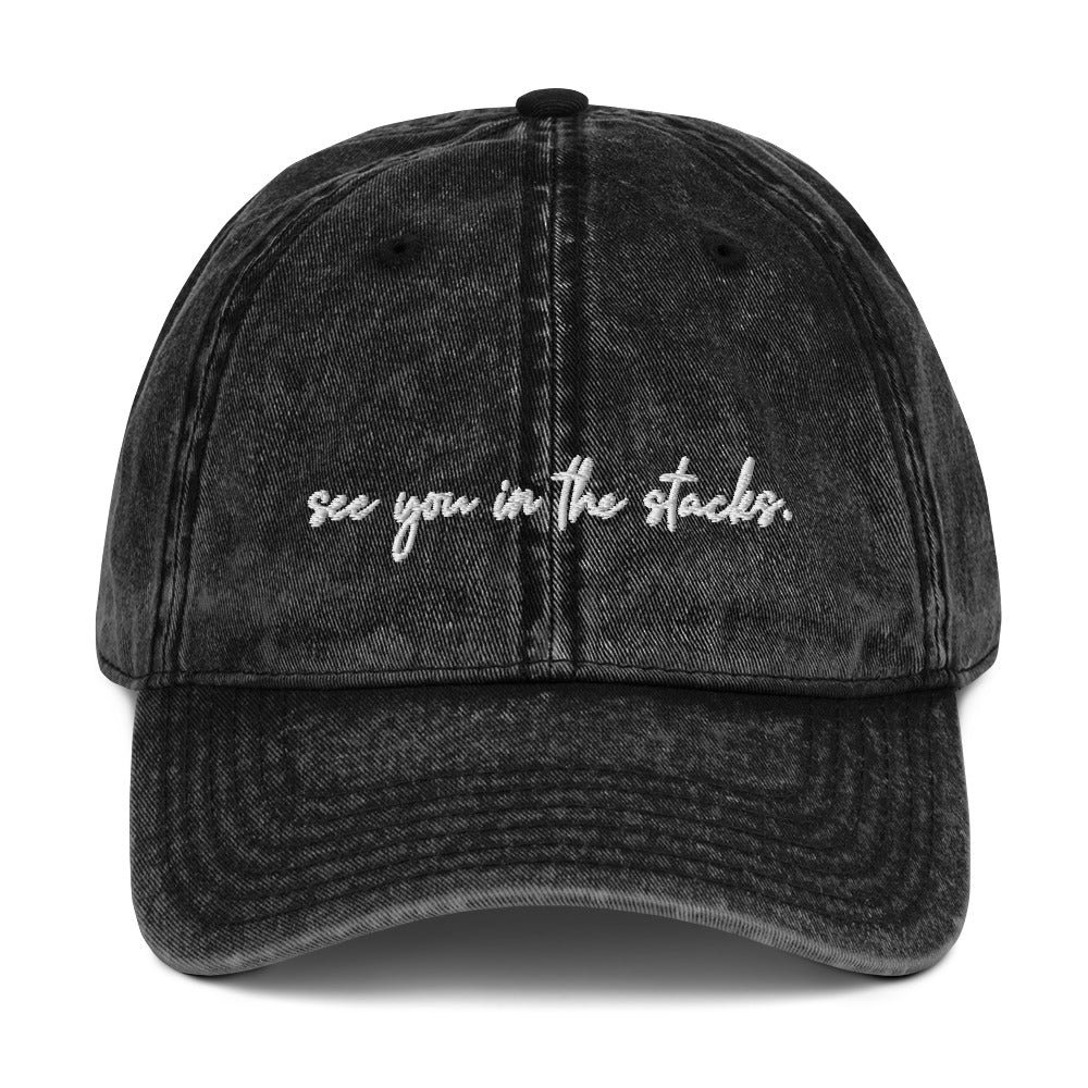 See You In The Stacks Vintage Dad Hat